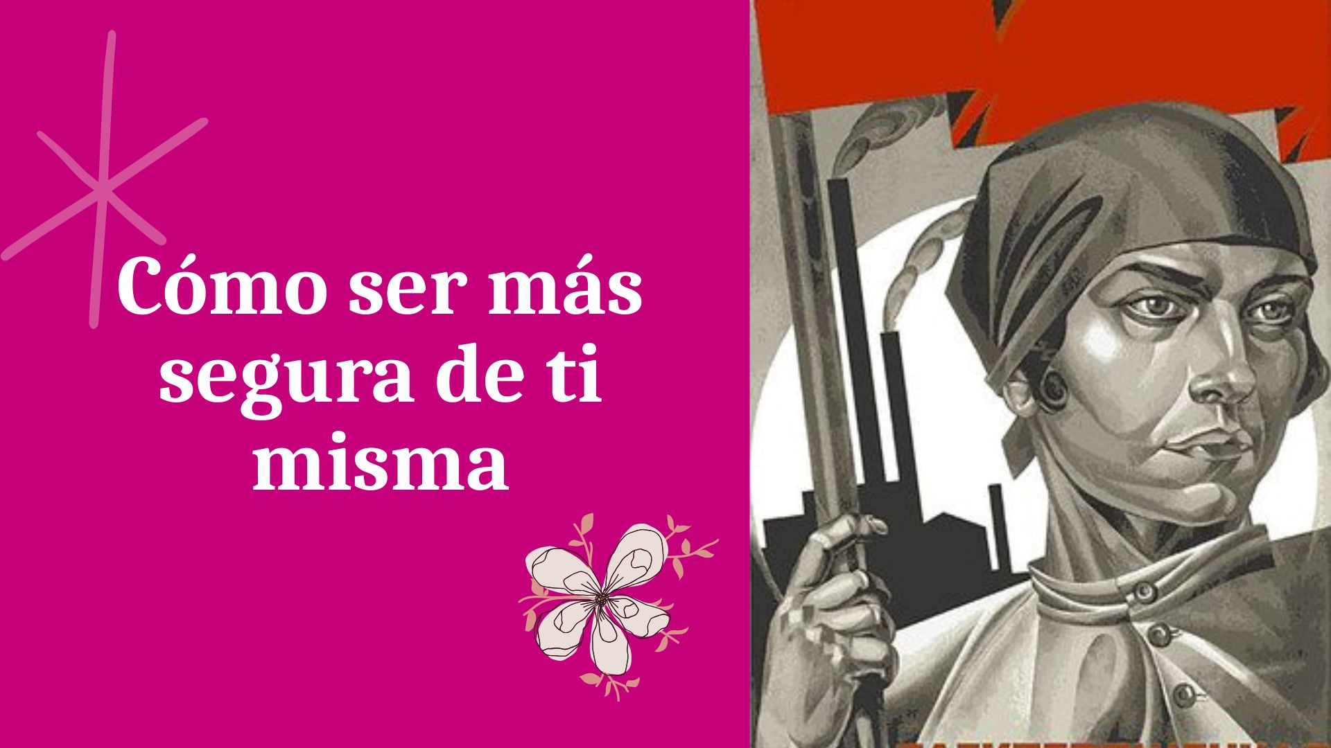 Cómo ser más segura de ti misma