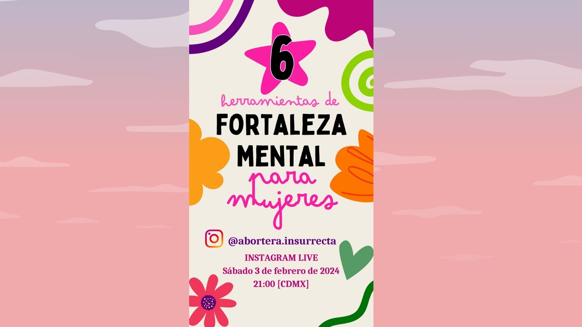 IG Live: 6 herramientas de Fortaleza Mental para Mujeres